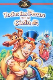 Imagen de Todos los perros van al cielo 2