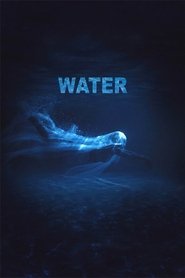 Film Water streaming VF complet