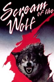 Film Scream of the Wolf streaming VF complet