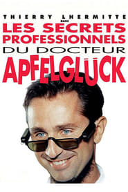 Les Secrets professionnels du Dr Apfelglück streaming sur filmcomplet