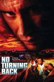 No Turning Back streaming sur filmcomplet