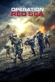 Operation Red Sea streaming sur filmcomplet