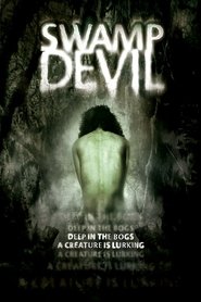 Film Le Monstre des marais streaming VF complet