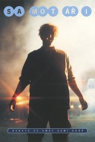 Film Samotáři streaming VF complet