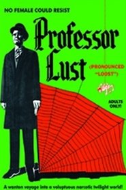 Film Professor Lust streaming VF complet