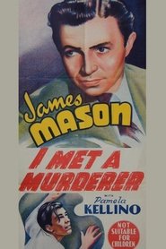 Film I Met a Murderer streaming VF complet