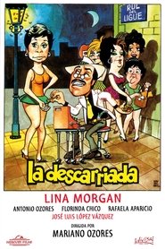 Film La descarriada streaming VF complet