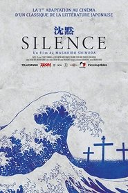 Film Silence streaming VF complet