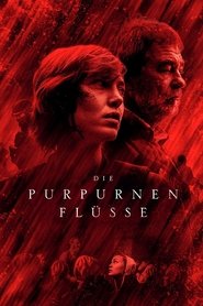 Film Les rivières pourpres streaming VF complet