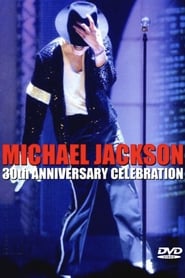 Michael Jackson: 30th Anniversary Celebration