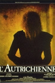 Film L'Autrichienne streaming VF complet