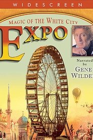 Film Expo Magic of the White City streaming VF complet