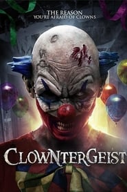 Film Clowntergeist streaming VF complet