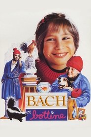 Film Bach et Bottine streaming VF complet