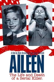 Film Aileen: Life and Death of a Serial Killer streaming VF complet