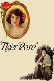 Tiger Rose streaming sur filmcomplet