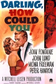 Film Darling, How Could You! streaming VF complet