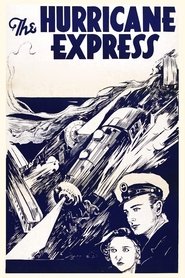 Film The Hurricane Express streaming VF complet
