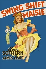 Film Swing Shift Maisie streaming VF complet