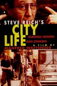 Film Steve Reich: City Life streaming VF complet