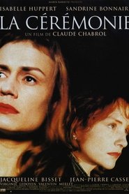 Film La cérémonie streaming VF complet