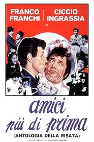 Film Amici più di prima streaming VF complet