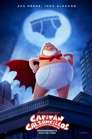 Capitán Calzoncillos: Su primer peliculón 2017