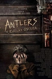 Antlers: Criatura oscura