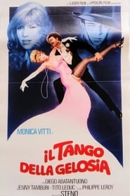 Film Il tango della gelosia streaming VF complet