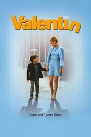 Film Valentin streaming VF complet