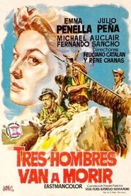 Film Tres hombres van a morir streaming VF complet