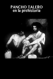 Pancho Talero en la prehistoria streaming sur filmcomplet