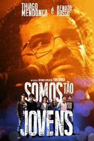 Film Somos Tão Jovens streaming VF complet