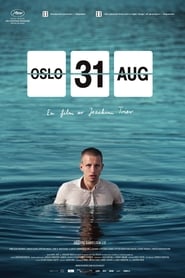 Film Oslo, 31 août streaming VF complet