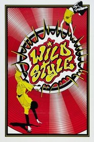 Film Wild Style streaming VF complet