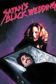 Film Satan's Black Wedding streaming VF complet