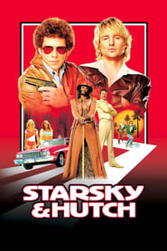 Film Starsky et Hutch streaming VF complet