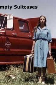 Film Empty Suitcases streaming VF complet