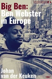 Film Big Ben: Ben Webster in Europe streaming VF complet