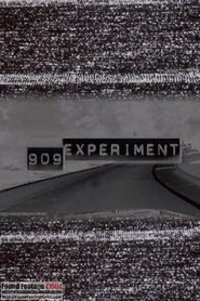Film 909 Experiment streaming VF complet