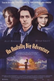 Film An Awfully Big Adventure streaming VF complet