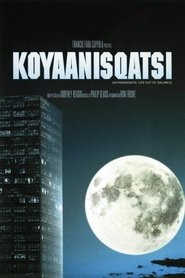 Koyaanisqatsi 1982