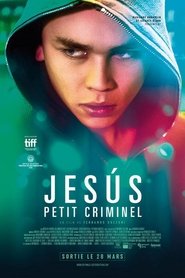 Jesús - Petit Criminel streaming sur filmcomplet