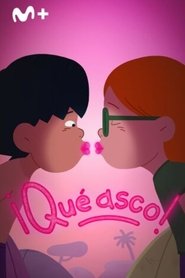 Imagen de ¡Qué asco!