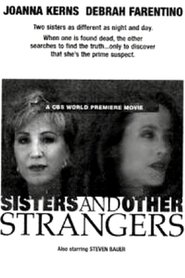 Film Sisters and Other Strangers streaming VF complet