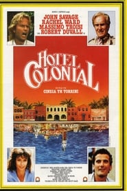 Film Hotel Colonial streaming VF complet