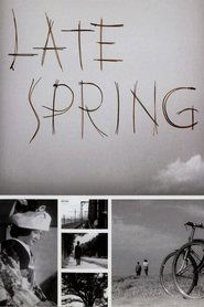 Late Spring 1972