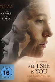 All I See Is You 2018