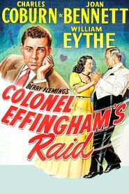 Film Colonel Effingham's Raid streaming VF complet