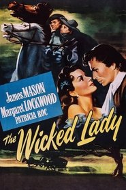 The Wicked Lady streaming sur filmcomplet
